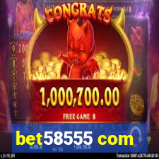 bet58555 com